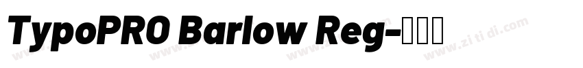 TypoPRO Barlow Reg字体转换